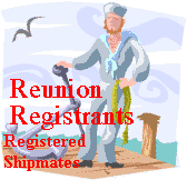Registered Shipmates for Reunion